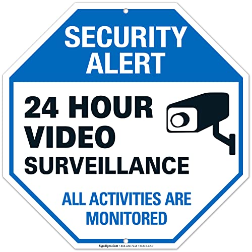 Video Surveillance Sign, CCTV Security Alert, 12x12 Inches, Rust Free .040...